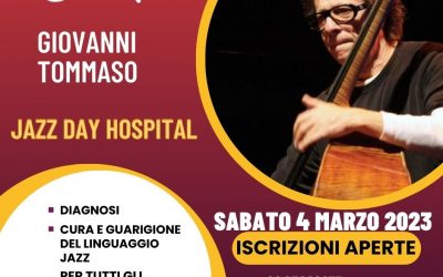 Giovanni Tommaso – Jazz Day Hospital